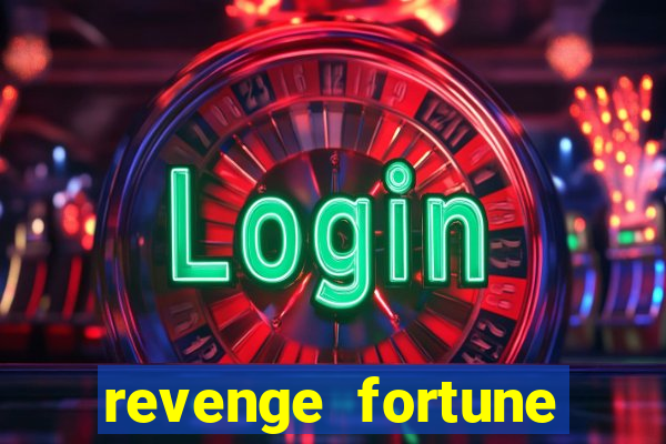 revenge fortune tiger 2